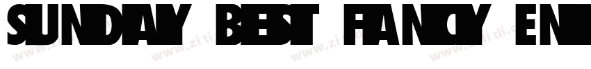 Sunday Best Fancy En字体转换
